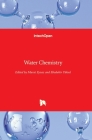 Water Chemistry By Murat Eyvaz (Editor), Ebubekir Yüksel (Editor) Cover Image