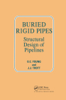 Buried Rigid Pipes By O. C. Young, J. J. Trott Cover Image