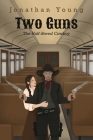 Two Guns By Jonathan Young Cover Image