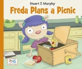 Freda Plans a Picnic (I See I Learn #2) By Stuart J. Murphy Cover Image