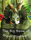 The Big Book of Giant Dinosaurs and the Small Book of Tiny Dinosaurs By Cristina Banfi, Francesca Cosanti (Illustrator) Cover Image