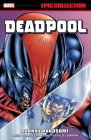 DEADPOOL EPIC COLLECTION: JOHNNY HANDSOME By Christopher Priest, Marvel Various, Paco Diaz (Illustrator), Marvel Various (Illustrator), Rob Liefeld (Cover design or artwork by) Cover Image