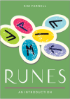 Runes: Your Plain & Simple Guide to Understanding and Interpreting the Ancient Oracle (Plain & Simple Series for Mind, Body, & Spirit) By Kim Farnell Cover Image