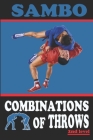 Sambo: combinations of throws By Alexander Kovalchuk Cover Image