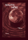 South of Here By Lydia Melvin Cover Image