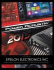 Epsilon Electronics Inc: Epsilon Electronics Montebello, CA 2015: Electronic Automotive Parts By Jack Rochel Cover Image
