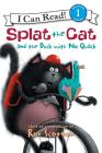 Splat the Cat and the Duck with No Quack (I Can Read Level 1) By Rob Scotton, Rob Scotton (Illustrator) Cover Image