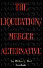The Liquidation/Merger Alternative Cover Image