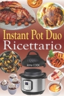 Instant Pot Duo Ricettario: Ricette croccanti, facili, sane, veloci e fresche per il vostro Multicooker Instant Pot Duo Crisp Air Fryer Cover Image