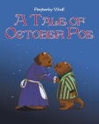 A Tale of October Poe By Pemberley Woolf Cover Image