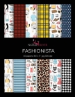 Fashionista: Scrapbooking, Design and Craft Paper, 40 sheets, 12 designs, size 8.5 
