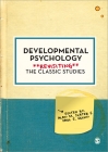 Developmental Psychology (Psychology: Revisiting the Classic Studies) By Alan M. Slater (Editor), Paul C. Quinn (Editor) Cover Image