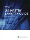 U.S. Master Bank Tax Guide 2016 Cover Image