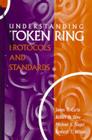 Understanding Token Ring Protocols & Standards (Artech House Telecommunications Library) Cover Image