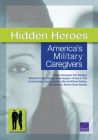 Hidden Heroes: America's Military Caregivers Cover Image