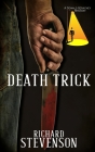 Death Trick (Donald Strachey Mystery #1) By Richard Stevenson, Michael Nava (Foreword by) Cover Image