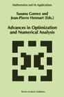 Advances in Optimization and Numerical Analysis (Mathematics and Its Applications #275) By S. Gomez (Editor), J. P. Hennart (Editor) Cover Image