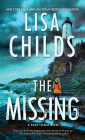 The Missing: A Chilling Novel of Suspense (A Bane Island Novel #3) By Lisa Childs Cover Image