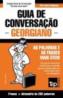 Guia de Conversação Português-Georgiano e mini dicionário 250 palavras By Andrey Taranov Cover Image