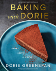 Baking With Dorie: Sweet, Salty & Simple By Dorie Greenspan Cover Image