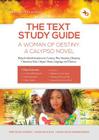 The Text Study Guide: for A Woman of Destiny: A Calypso Novel By Roselle Thompson Cover Image