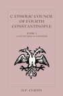 Catholic Council of Fourth Constantinople Cover Image