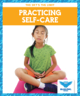 Practicing Self-Care By Stepanie Finne Cover Image