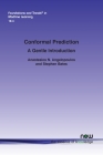 Conformal Prediction: A Gentle Introduction (Foundations and Trends(r) in Machine Learning) By Anastasios N. Angelopoulos, Stephen Bates Cover Image