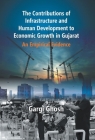 The Contributions Of Infrastructure And Human Development To Economic Growth In Gujarat: An Empirical Evidence Cover Image
