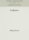 Sculpture (Anniversary Collection) By Philip Rawson Cover Image