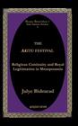 The Akitu Festival: Religious Continuity and Royal Legitimation in Mesopotamia (Gorgias Dissertations Near Eastern Studies) By Julye Bidmead Cover Image