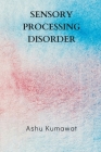 Sensory Processing Disorder Cover Image