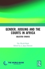 Gender, Judging and the Courts in Africa: Selected Studies Cover Image