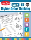 Daily Higher-Order Thinking, Grade 5 Teacher Edition By Evan-Moor Corporation Cover Image