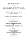 The True History of the Conquest of New Spain, Volume 3 By Bernal Diaz del Castillo Cover Image