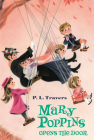 Mary Poppins Opens the Door By P. L. Travers, Mary Shepard (Illustrator) Cover Image
