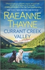 Currant Creek Valley (Hope's Crossing #4) By Raeanne Thayne Cover Image