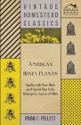 American Honey Plants - Together with Those Which are of Special Value to the Beekeeper as Sources of Pollen Cover Image