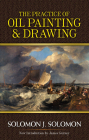 The Practice of Oil Painting and Drawing (Dover Art Instruction) Cover Image