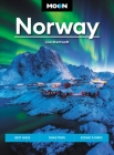 Moon Norway: Best Hikes, Road Trips, Scenic Fjords (Travel Guide) Cover Image