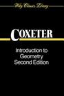 Introduction to Geometry (Wiley Classics Library #19) By H. S. M. Coxeter Cover Image