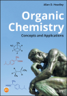 Organic Chemistry: Concepts and Applications By Allan D. Headley Cover Image