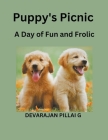 Puppy's Picnic: A Day of Fun and Frolic Cover Image