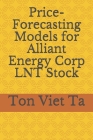 Price-Forecasting Models for Alliant Energy Corp LNT Stock Cover Image