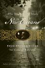 The World That Made New Orleans: From Spanish Silver to Congo Square Cover Image