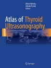 Atlas of Thyroid Ultrasonography By Milan Halenka, Zdeněk Frysák Cover Image