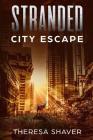 Stranded: City Escape Cover Image