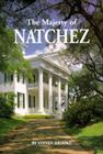 The Majesty of Natchez Cover Image