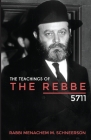 The Teachings of The Rebbe - 5711 Cover Image