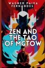 Zen and the TAO of MGTOW: How Chinese philosophy helped men escape misandry and persecution Cover Image